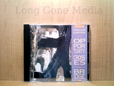 Opportunity Crosses The Bridge by Forever Einstein (CD, 1992, Cuneiform Records)