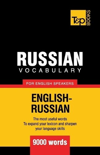 Andrey Taranov Russian vocabulary for English speakers - 9000 words (Tascabile)