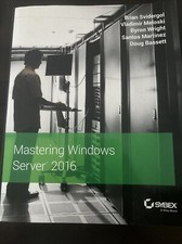 Mastering Windows Server 2016 - Paperback, by Svidergol Brian