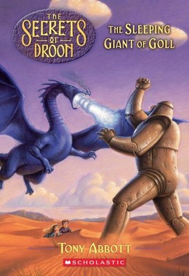 The Sleeping Giant of Goll (The Secrets of Droon # 6),Tony Abbott