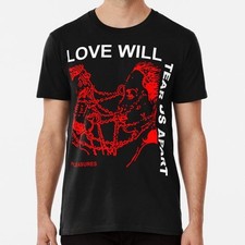 Love Will Tear Us Apart Size S to 5XL Made in the USA T-Shirt