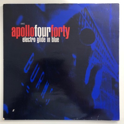 Apollo 440 - Electro Glide in Blue Erstpressung UK & Europe 1997 Vinyl LP