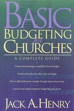 Basic Budgeting for Churches: A Comp..., Henry, Jack A.