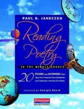 Reading Poetry in the Middle Grades: 20 Poems and Activities That Me - VERY GOOD