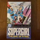 DC Finest: Supergirl: The Girl of Steel by Otto Binder: Used