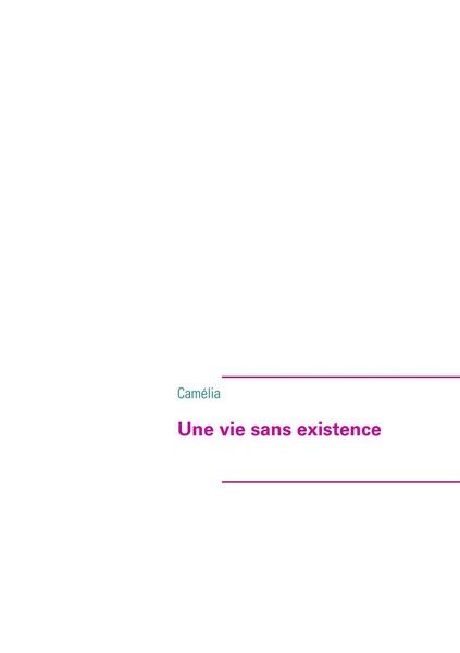 Une Vie Sans Existence CaméLia Taschenbuch 144 S. FranzöSisch 2013-image