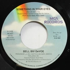 Soul 45 Bel Biv Devoe - Something In Your Eyes / Something In Your Eyes On Mca R