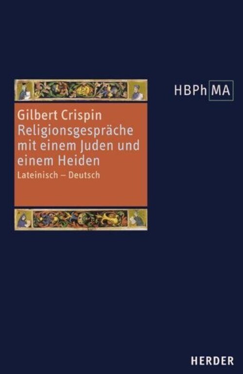 Herders Bibliothek Der Philosophie Des Mittelalters 1. Serie | Gilbert