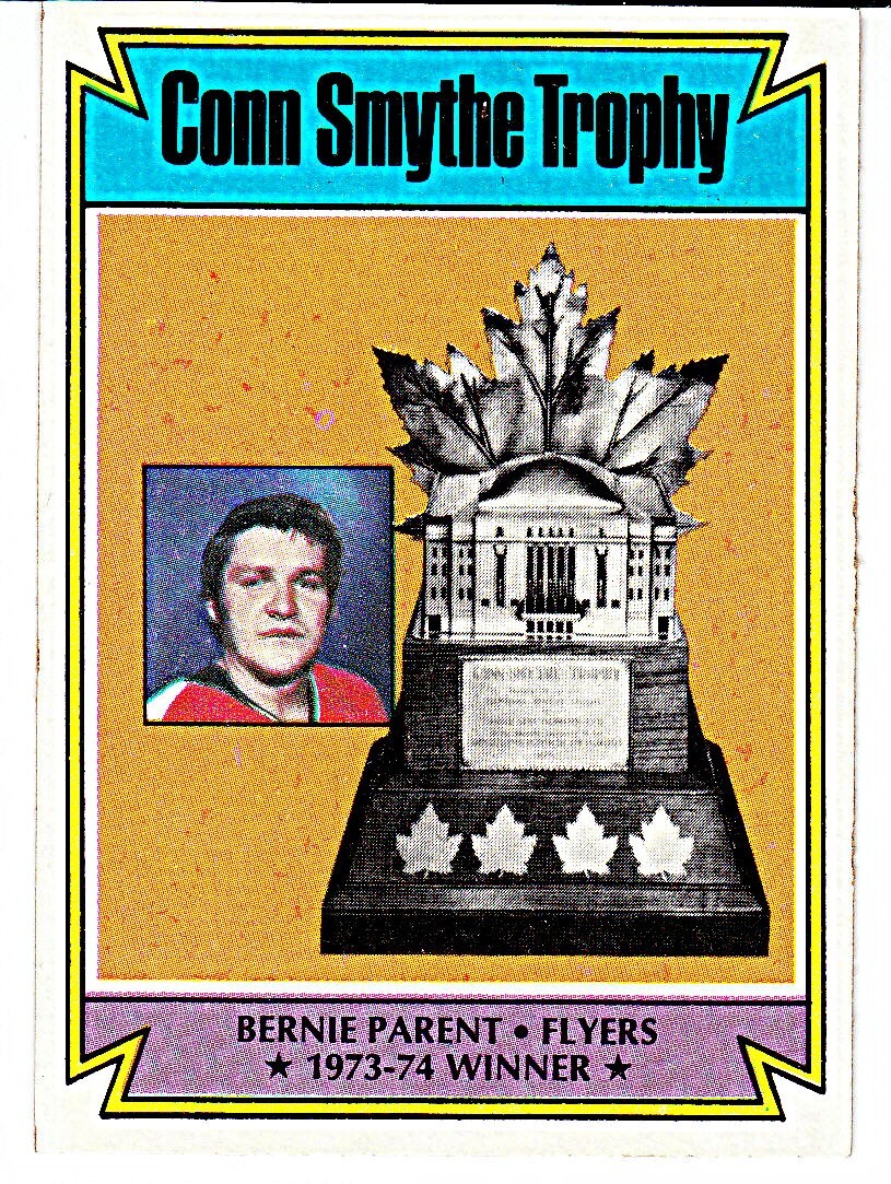 1974-75 TOPPS #4 BERNIE PARENT Philadelphia Flyers Conn Smythe Trophy