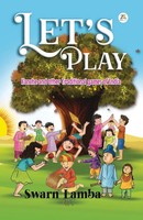 Swarn Lamba | Let's Play | Taschenbuch | Englisch (2022) | Zorba Books