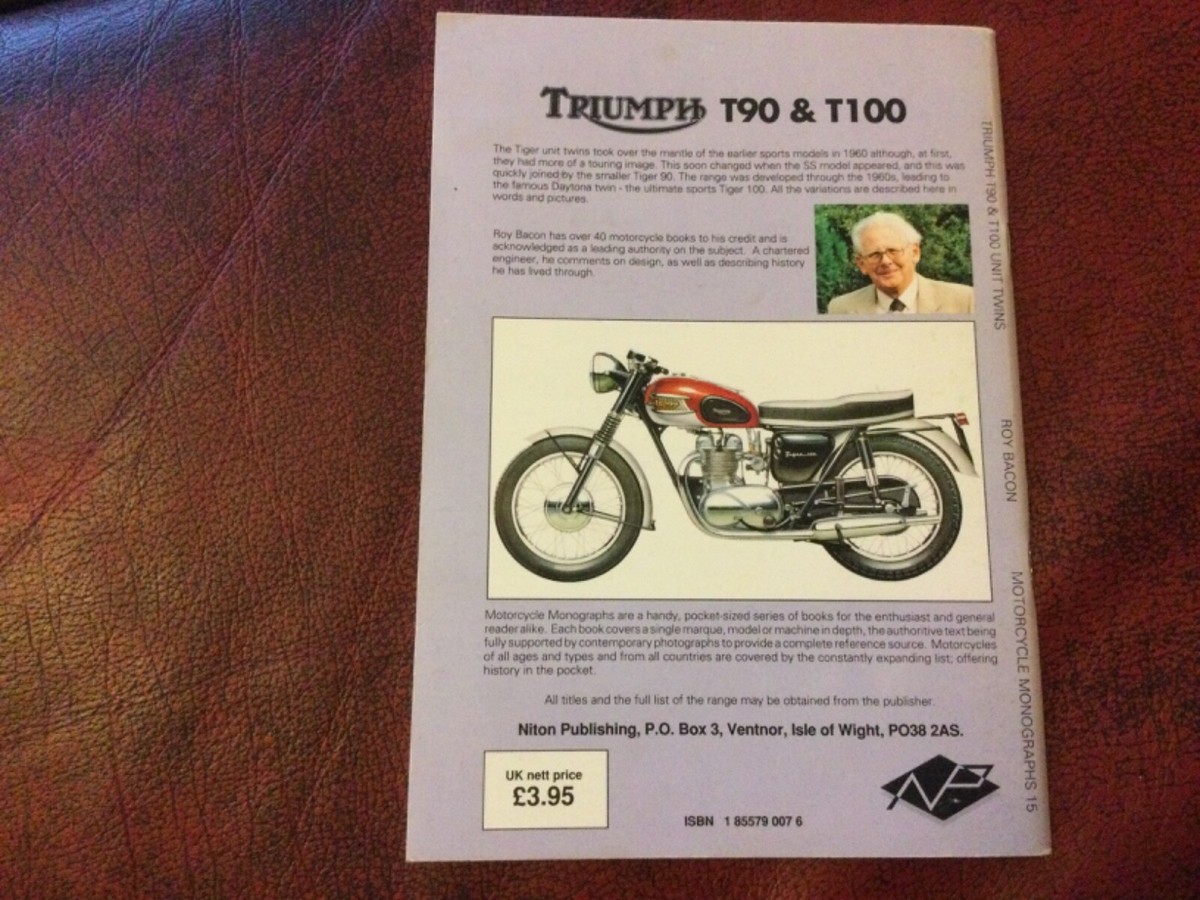 Triumph T90 & T100 Unit Twins by Roy Bacon Motorcycle Monographs