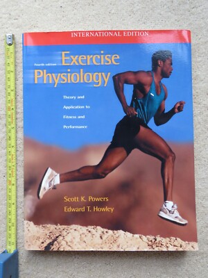 Exercise Physiology Theory & Application 4th Edition - Powers & Howley