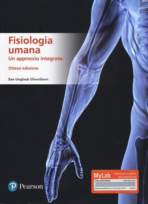 Fisiologia umana. Un approccio integrato. Ediz. MyLab - 2020 - Pe