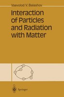 Vsevolod V. Balashov | Interaction Of Particles And Radiation With Matter | Buch