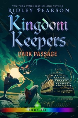 Kingdom Keepers Vi: Dark Passage by Ridley Pearson (English) Paperback Book