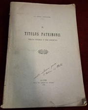 IL TITULUS PATRIMONII - AVV.  TEOFILO SANTACHIARA - ALATRI 1908
