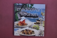 362450 MEDITERRAN KOCHEN Lingen Verlag HC