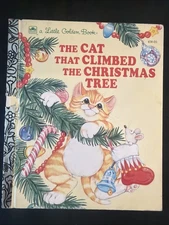 Vintage A Little Golden Book The Cat That Climbed The Christmas Tree 1992 #6560