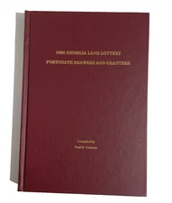 Genealogy: 1805 Georgia Land Lottery: Fortunate Drawers and Grantees; 278 pgs