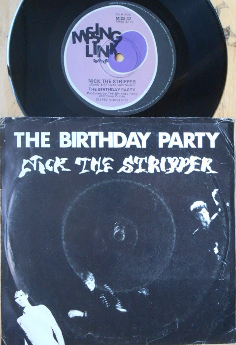 Birthday Party ORIG OZ PS 45 Nick the stripper VG+ '82 Missing