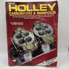 Holley Carburetors And Manifolds By Bill Fisher And Mike Urich 1987 Well Used Holley Carburetors And Manifolds By Bill Fisher And Mike Urich 1987 Well Used