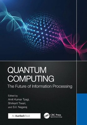 Quantum Computing | The Future of Information Processing | Tiwari (u. a.) | Buch