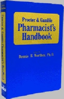 Proctor and Gamble Pharmacy Handbook Hardcover Dennis B. Worthen
