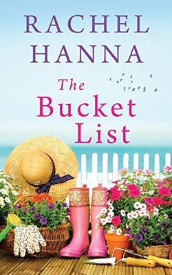 The Bucket List, Hanna, Rachel
