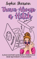 Sophie Sherwin | There's Always A Hitch | Taschenbuch | Englisch (2020)