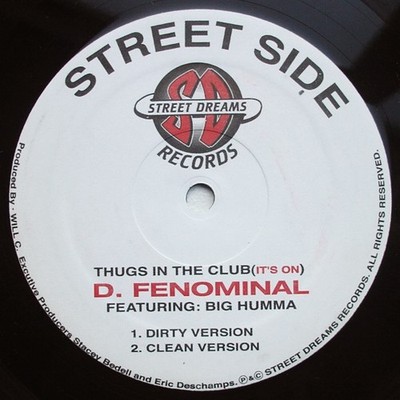 D. Fenominal / Regaman - Thugs In The Club (It's On) / How Do You Like It? (C...
