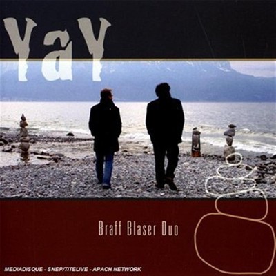 Yay - Braff Blaser Duo (Audio CD)