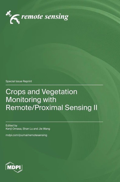 Crops And Vegetation Monitoring With Remote/Proximal Sensing Ii | Buch (2025)-image