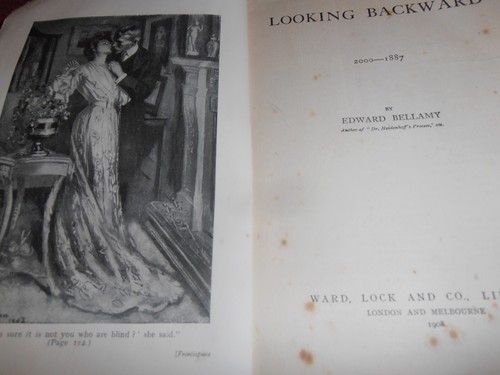 Looking Backward , 2000-1887: Edward Bellamy. Ward Lock 1908, vintage paperback. - Picture 5 of 6