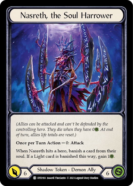 Nasreth, the Soul Harrower (Hero) Dusk Till Dawn Flesh and Blood