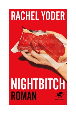 Nightbitch von Rachel Yoder