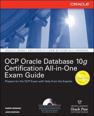 Oracle Database 10g OCP Certification All-in-One Exam Guide Paper