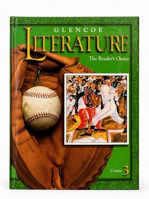 Glencoe Glencoe Literature: The Reader's Choice Course 3 HC Glencoe McGraw-Hill