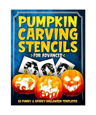 Pumpkin Carving Stencils for Advanced: 50 Funny & Spooky Halloween Templates for