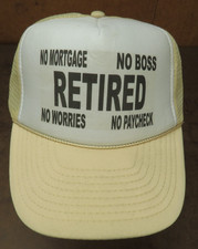 VTG RETIRED no Mortgage boss worries paycheck Truck mesh snapback adjustable hat