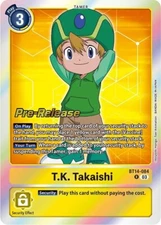 T.K. Takashi Pre-Release Foil - BT14-084 NM - Digimon TCG