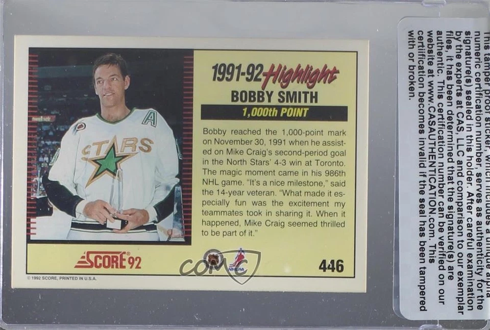 CAS Certified 1992-93 Score Bobby Smith #446 Sealed Auto - Image 2 of 2