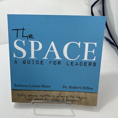 Robert Dillon, The Space : A Guide for School Leaders, Signed By Author ...