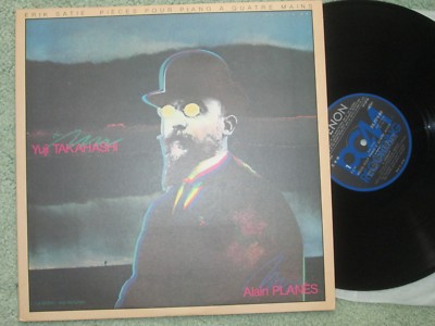 Erik Satie / Yuji Takahashi   Alain Planes   Pieces Pour Piano a Quatre Mains LP