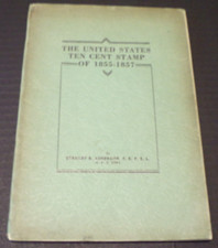 The United States Ten Cent Stamp of 1855-1857 Ashbrook 1936 (L9)