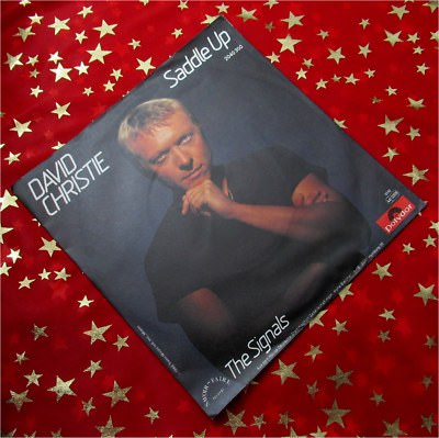 DAVID CHRISTIE - Saddle up * KULT 1982 * PREIS HIT SINGLE * TOP :)))