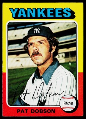 1975 Topps SET-BREAK #44 Pat Dobson EX or Better, (HUCK'S)
