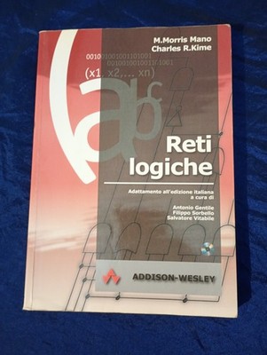 M. Morris Mano, Charles R. Kime - Logische Netzwerke - Parson-Addison Wesley, 2002