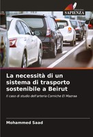 La Necessità Di Un Sistema Di Trasporto Sostenibile A Beirut Mohammed Saad Buch