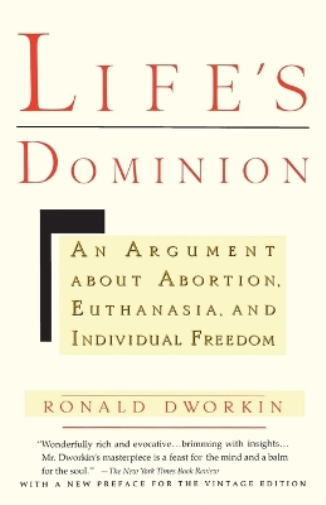 Ronald Dworkin Life's Dominion (Tascabile)