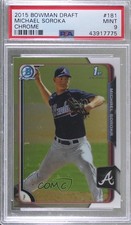 2015 Bowman Draft Chrome Mike Soroka Michael Soroka #181 PSA 9 MINT 4al
